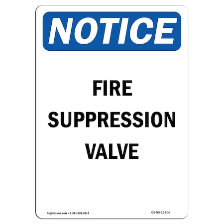 OSHA Notice Sign, Fire Suppression Valve, 7in X 5in Decal